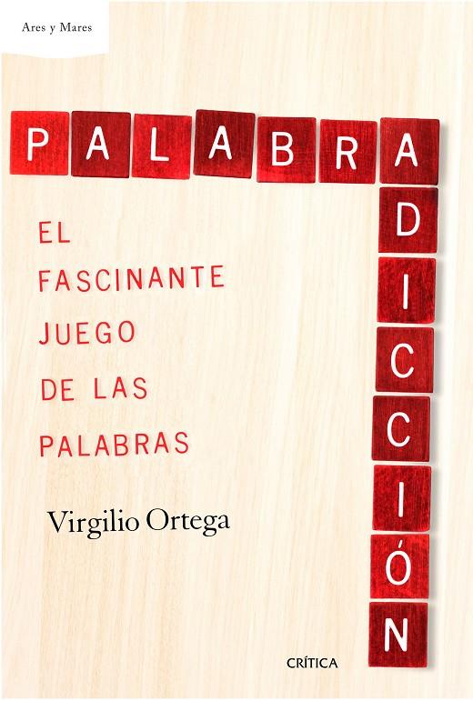 PALABRADICCIÓN | 9788498929072 | ORTEGA PÉREZ, VIRGILIO | Llibreria Online de Banyoles | Comprar llibres en català i castellà online