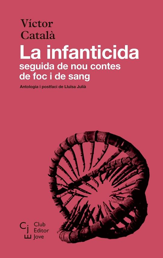 LA INFANTICIDA | 9788473293204 | CATALÀ, VÍCTOR | Llibreria Online de Banyoles | Comprar llibres en català i castellà online
