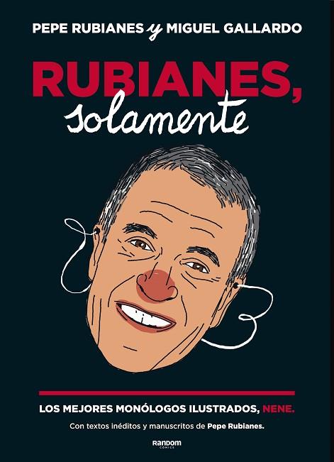 RUBIANES, SOLAMENTE | 9788417247584 | RUBIANES, PEPE/GALLARDO, MIGUEL | Llibreria Online de Banyoles | Comprar llibres en català i castellà online