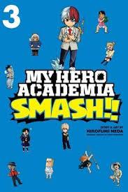 MY HERO ACADEMIA SMASH!! 3 | 9781974708680 | NEDA, HIROFUMI | Llibreria Online de Banyoles | Comprar llibres en català i castellà online
