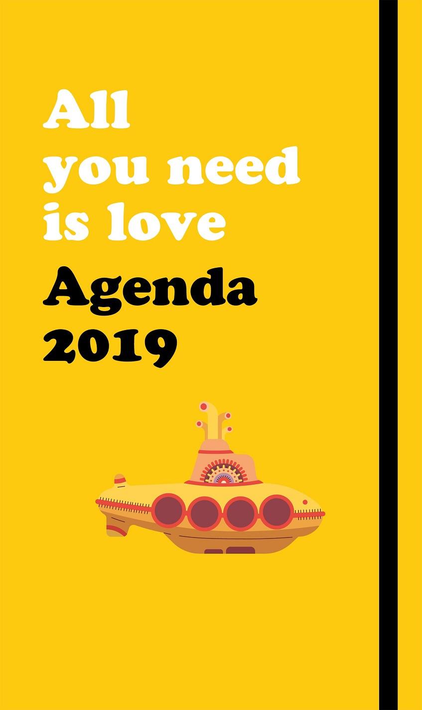AGENDA ANUAL ALL YOU NEED IS LOVE THE BEATLES 2019 | 9788417166229 | SIERRA I FABRA, JORDI | Llibreria Online de Banyoles | Comprar llibres en català i castellà online