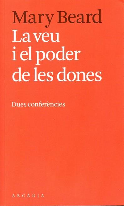 VEU I EL PODER DE LES DONES, LA | 9788494616396 | BEARD, MARY | Llibreria Online de Banyoles | Comprar llibres en català i castellà online