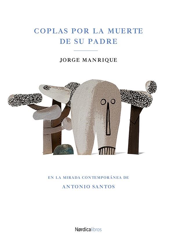 COPLAS POR LA MUERTE DE SU PADRE | 9788418451232 | MANRIQUE DE FIGUEROA, JORGE | Llibreria Online de Banyoles | Comprar llibres en català i castellà online