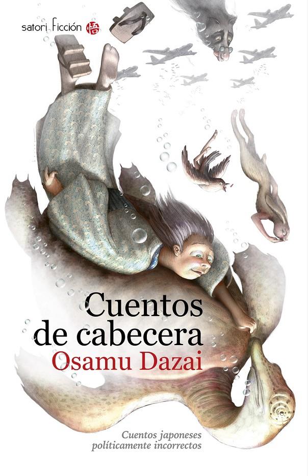 CUENTOS DE CABECERA | 9788494112560 | DAZAI, OSAMU | Llibreria L'Altell - Llibreria Online de Banyoles | Comprar llibres en català i castellà online - Llibreria de Girona