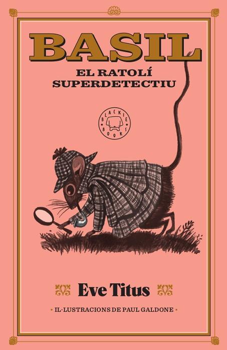 BASIL, EL RATOLÍ SUPERDETECTIU | 9788417552893 | TITUS, EVE | Llibreria Online de Banyoles | Comprar llibres en català i castellà online