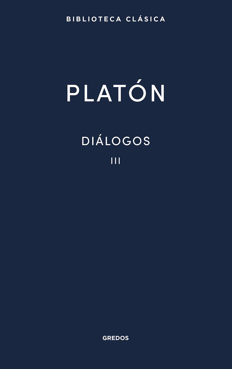 DIÁLOGOS III PLATÓN | 9788424939274 | PLATÓN | Llibreria Online de Banyoles | Comprar llibres en català i castellà online