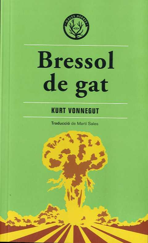 BRESSOL DE GAT | 9788412316575 | VONNEGUT, KURT | Llibreria Online de Banyoles | Comprar llibres en català i castellà online