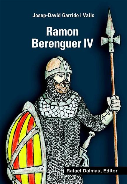 RAMON BERANGUER IV | 9788423207909 | GARRIDO I VALLS, JOSEP-DAVID | Llibreria Online de Banyoles | Comprar llibres en català i castellà online