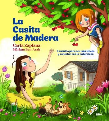 LA CASITA DE MADERA | 9788427222243 | ZAPLANA CARLA | Llibreria Online de Banyoles | Comprar llibres en català i castellà online
