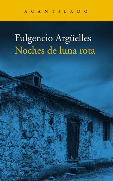 NOCHES DE LUNA ROTA | 9788419036162 | ARGÜELLES, FULGENCIO | Llibreria Online de Banyoles | Comprar llibres en català i castellà online