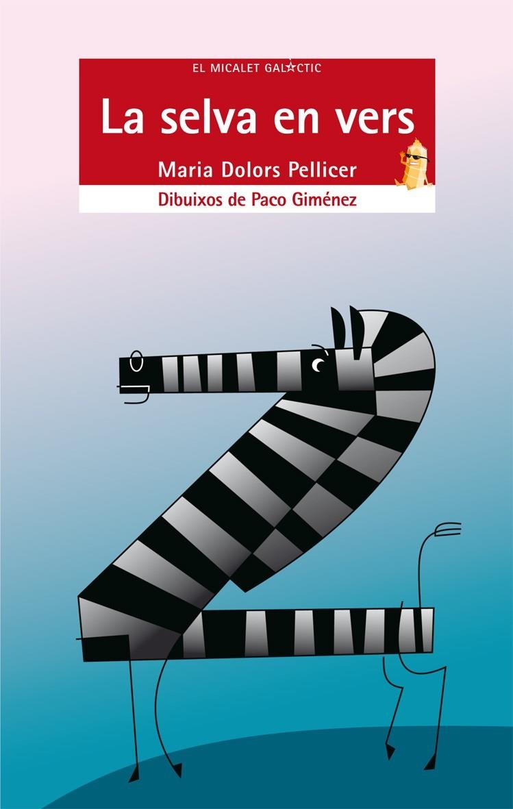 SELVA EN VERS, LA | 9788498244311 | PELLICER, MARIA DOLORS | Llibreria Online de Banyoles | Comprar llibres en català i castellà online