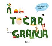 A TOCAR DE LA GRANJA | 9788498254303 | DENEUX, XAVIER | Llibreria Online de Banyoles | Comprar llibres en català i castellà online