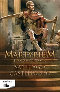 MARTYRIUM | 9788498729252 | CASTELLANOS GARCIA, SANTIAGO MIGUEL | Llibreria Online de Banyoles | Comprar llibres en català i castellà online