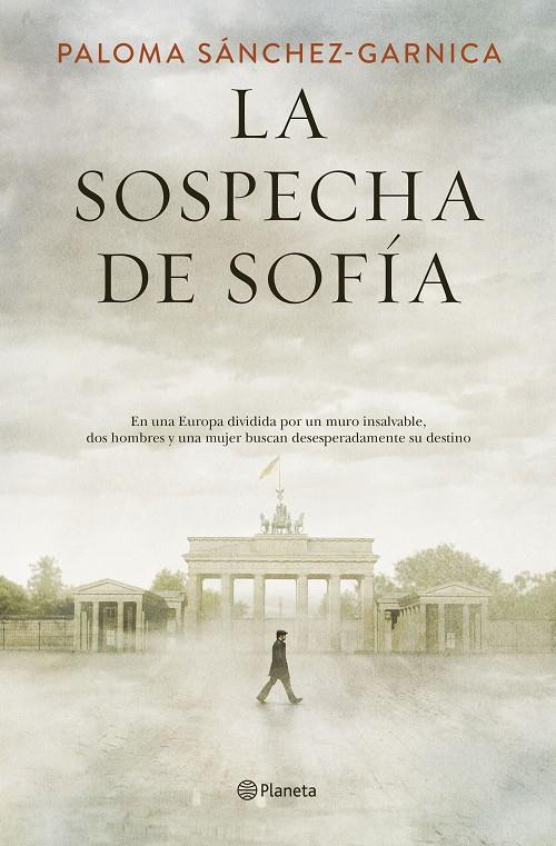 SOSPECHA DE SOFÍA, LA | 9788408205623 | SÁNCHEZ-GARNICA, PALOMA | Llibreria Online de Banyoles | Comprar llibres en català i castellà online