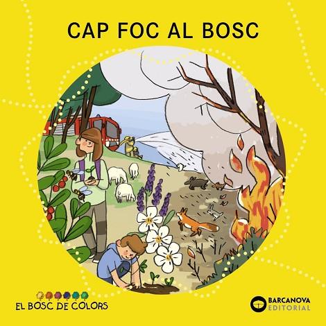 CAP FOC AL BOSC | 9788448957117 | BALDÓ, ESTEL/GIL, ROSA/SOLIVA, MARIA | Llibreria Online de Banyoles | Comprar llibres en català i castellà online