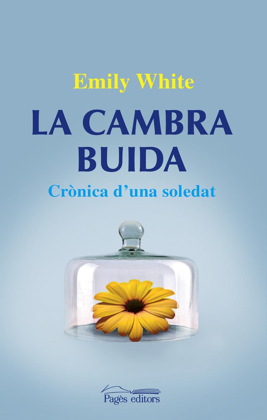 CAMBRA BUIDA, LA | 9788499751320 | WHITE, EMILY | Llibreria Online de Banyoles | Comprar llibres en català i castellà online