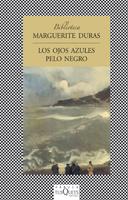 OJOS AZULES PELO NEGRO,LOS | 9788483105412 | DURAS, MARGUERITE | Llibreria Online de Banyoles | Comprar llibres en català i castellà online