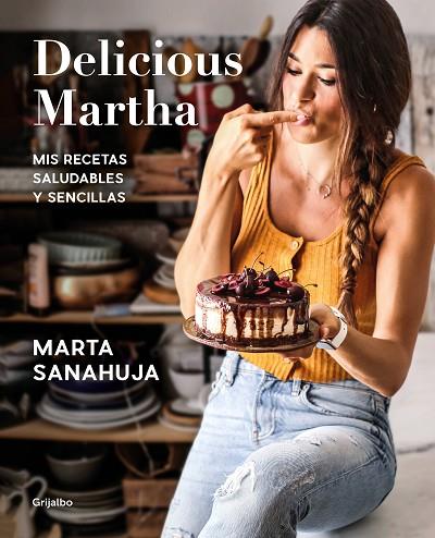 DELICIOUS MARTHA | 9788417752873 | SANAHUJA, MARTA | Llibreria Online de Banyoles | Comprar llibres en català i castellà online