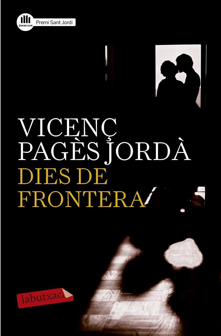 DIES DE FRONTERA | 9788499309576 | PAGÈS JORDÀ, VICENÇ | Llibreria Online de Banyoles | Comprar llibres en català i castellà online