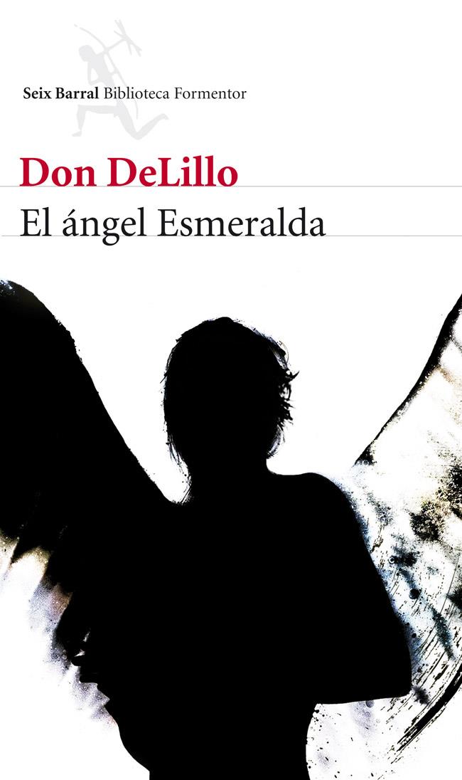 ÁNGEL ESMERALDA, EL | 9788432210082 | DELILLO, DON | Llibreria Online de Banyoles | Comprar llibres en català i castellà online