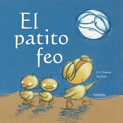 PATITO FEO, EL | 9788496388215 | SANDE, ANA | Llibreria Online de Banyoles | Comprar llibres en català i castellà online
