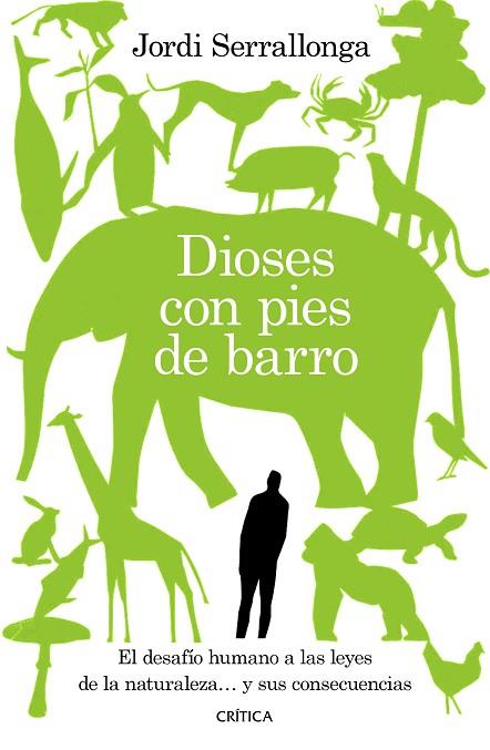 DIOSES CON PIES DE BARRO | 9788491992547 | SERRALLONGA, JORDI | Llibreria Online de Banyoles | Comprar llibres en català i castellà online