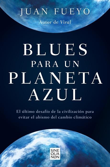BLUES PARA UN PLANETA AZUL | 9788466672702 | FUEYO, JUAN | Llibreria Online de Banyoles | Comprar llibres en català i castellà online