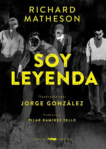 SOY LEYENDA | 9788412736557 | MATHESON, RICHARD | Llibreria Online de Banyoles | Comprar llibres en català i castellà online