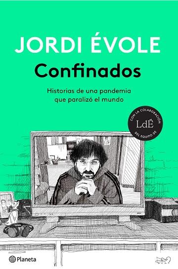 CONFINADOS | 9788408232445 | ÉVOLE, JORDI | Llibreria Online de Banyoles | Comprar llibres en català i castellà online