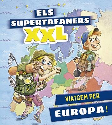 ELS SUPERTAFANERS XXL. VIATGEM PER EUROPA! | 9788499743660 | VOX EDITORIAL | Llibreria Online de Banyoles | Comprar llibres en català i castellà online