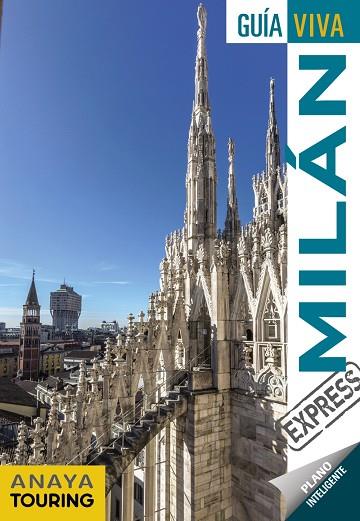 MILÁN | 9788491582458 | ANAYA TOURING/GÓMEZ, IÑAKI | Llibreria Online de Banyoles | Comprar llibres en català i castellà online