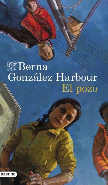EL POZO | 9788423359585 | GONZÁLEZ HARBOUR, BERNA | Llibreria Online de Banyoles | Comprar llibres en català i castellà online