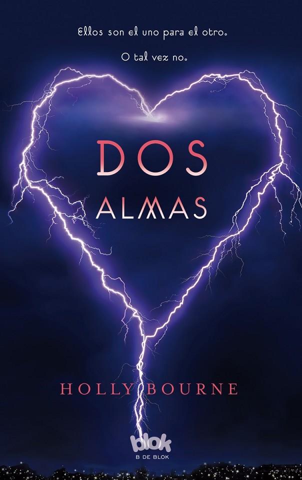 DOS ALMAS | 9788415579182 | BOURNE, HOLLY | Llibreria Online de Banyoles | Comprar llibres en català i castellà online