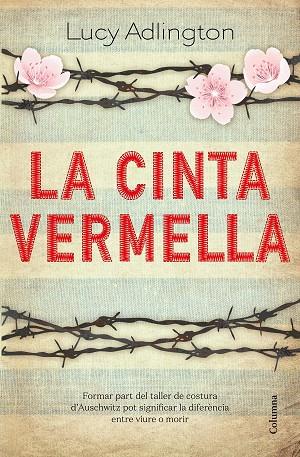 LA CINTA VERMELLA | 9788466427180 | ADLINGTON, LUCY | Llibreria Online de Banyoles | Comprar llibres en català i castellà online
