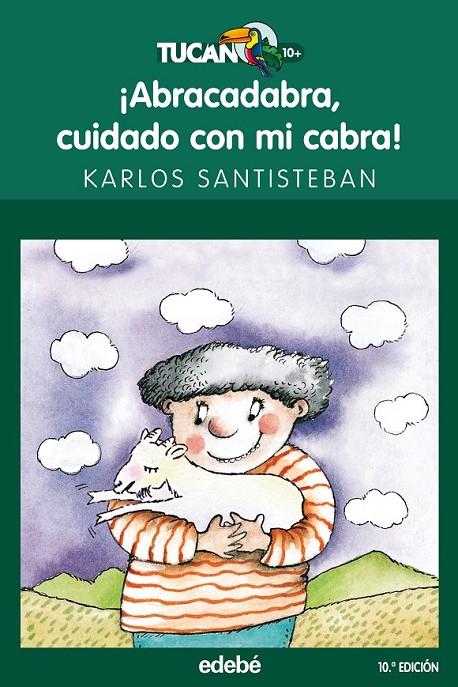 ABRACADABRA, CUIDADO CON MI CABRA | 9788423680085 | SANTISTEBAN ZIMARROR, KARLOS  | Llibreria Online de Banyoles | Comprar llibres en català i castellà online