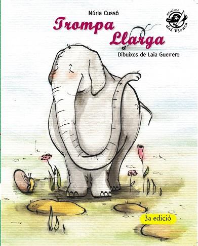 TROMPA LLARGA | 9788496569829 | CUSSÓ GRAU, NÚRIA | Llibreria Online de Banyoles | Comprar llibres en català i castellà online