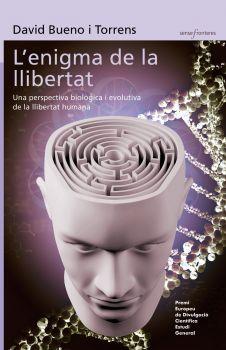 ENIGMA DE LA LLIBERTAT, L' | 9788498248555 | BUENO, DAVID | Llibreria Online de Banyoles | Comprar llibres en català i castellà online