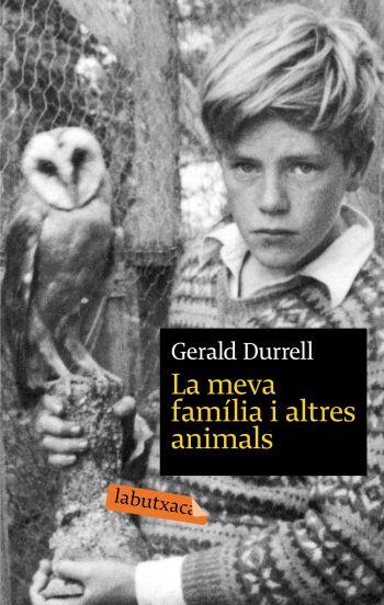 MEVA FAMILIA I ALTRES ANIMALS, LA LB | 9788496863675 | DURRELL, GERALD | Llibreria Online de Banyoles | Comprar llibres en català i castellà online