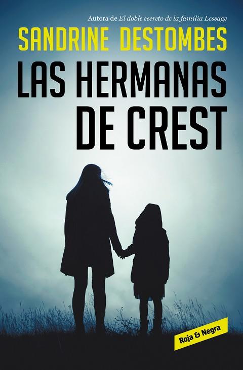 LAS HERMANAS DE CREST | 9788417910419 | DESTOMBES, SANDRINE | Llibreria Online de Banyoles | Comprar llibres en català i castellà online