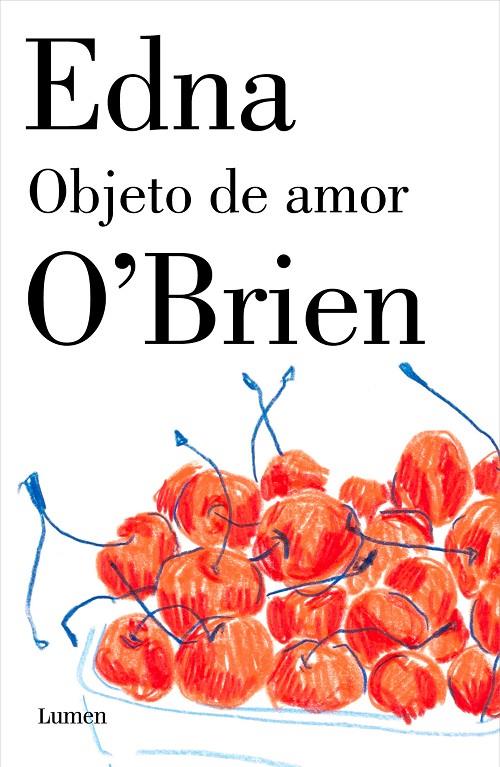 OBJETO DE AMOR | 9788426405029 | EDNA O'BRIEN | Llibreria L'Altell - Llibreria Online de Banyoles | Comprar llibres en català i castellà online - Llibreria de Girona