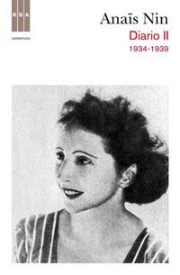 DIARIO II ANAÏS NIN 1934-1939 | 9788498679823 | NIN, ANAÏS | Llibreria Online de Banyoles | Comprar llibres en català i castellà online