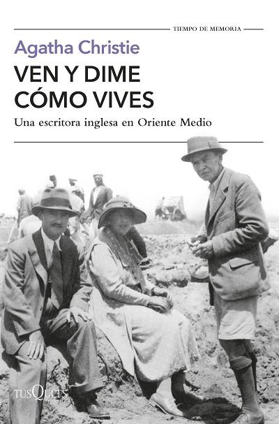 VEN Y DIME CÓMO VIVES | 9788411071932 | CHRISTIE, AGATHA | Llibreria Online de Banyoles | Comprar llibres en català i castellà online