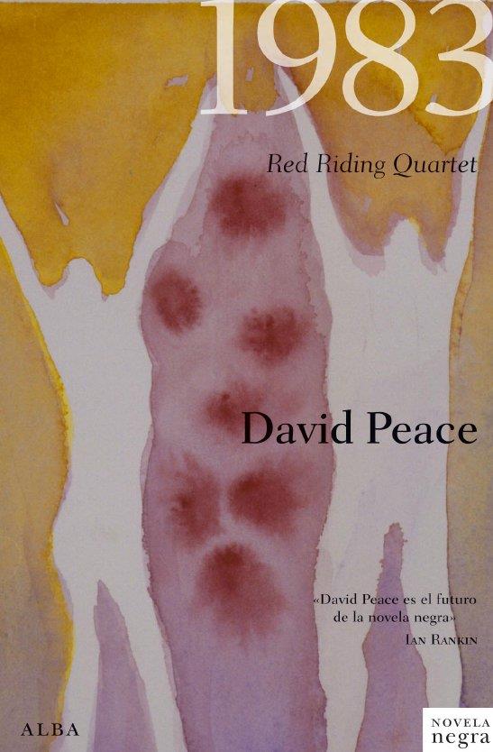 1983 RED RIDING QUARTET | 9788484286912 | PEACE, DAVID | Llibreria Online de Banyoles | Comprar llibres en català i castellà online
