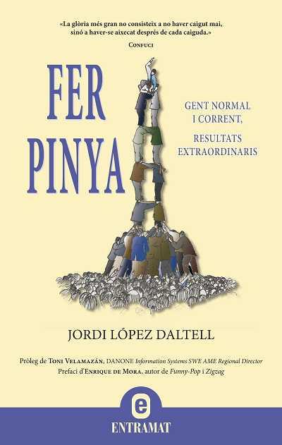 FER PINYA | 9788492920037 | LOPEZ DALTELL, JORDI | Llibreria Online de Banyoles | Comprar llibres en català i castellà online