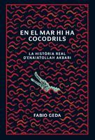 EN EL MAR HI HA COCODRILS | 9788424636579 | GEDA, FABIO | Llibreria Online de Banyoles | Comprar llibres en català i castellà online