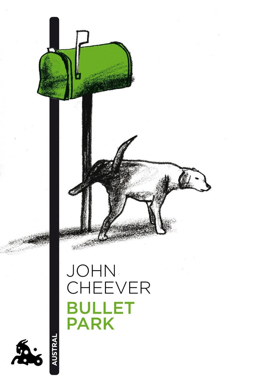 BULLET PARK | 9788496580732 | CHEEVER, JOHN | Llibreria Online de Banyoles | Comprar llibres en català i castellà online