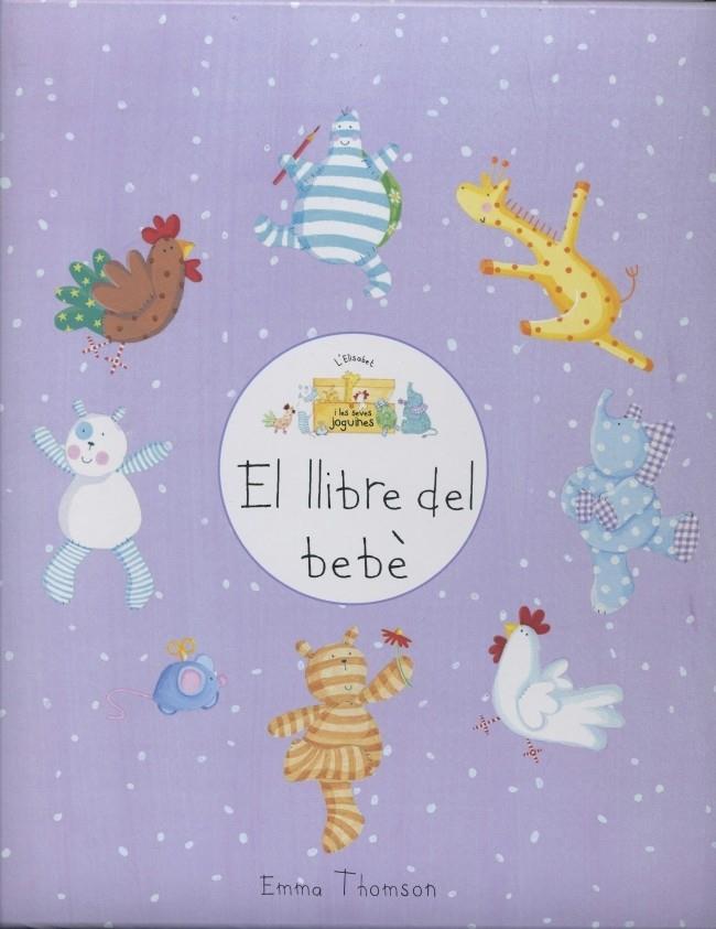 LLIBRE DEL BEBÈ,EL | 9788448828400 | THOMPSON, EMMA | Llibreria Online de Banyoles | Comprar llibres en català i castellà online