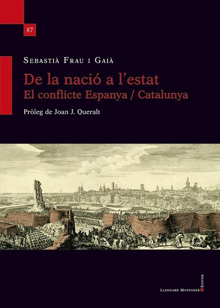 DE LA NACIÓ A L'ESTAT | 9788418758652 | FRAU I GAIÀ, SEBASTIÀ | Llibreria Online de Banyoles | Comprar llibres en català i castellà online