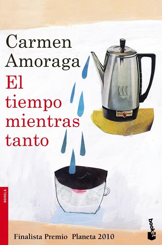 TIEMPO MIENTRAS TANTO, EL | 9788408105633 | AMORAGA, CARMEN | Llibreria Online de Banyoles | Comprar llibres en català i castellà online