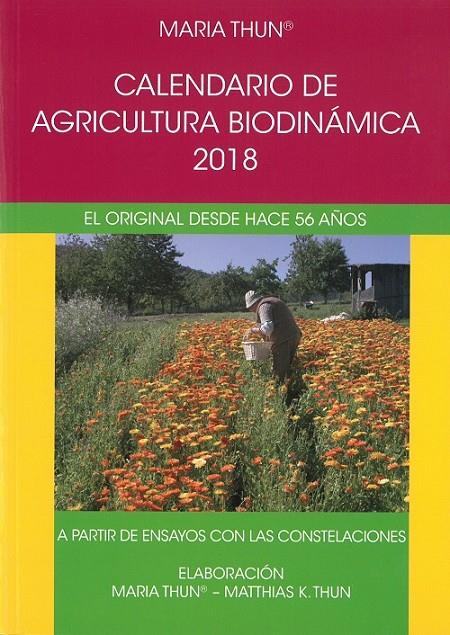CALENDARI DE AGRICULTURA BIODINÀMICA 2018 | 9788492843770 | MARIA THUN | Llibreria Online de Banyoles | Comprar llibres en català i castellà online